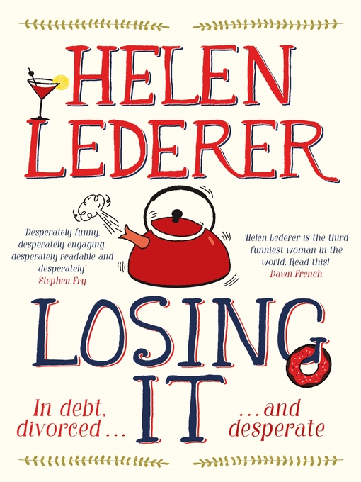 Title details for Losing It by Helen Lederer - Wait list